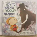 二手書📗英文繪本HOW TO WASH A WOOLLY MAMMOTH//KATE HINDLEY//幽默