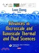 Advances in Microscale and Nanoscale Thermal and Fluid Sciences