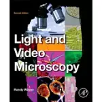 LIGHT AND VIDEO MICROSCOPY