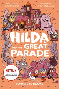 在飛比找誠品線上優惠-Hilda and the Great Parade: Hi