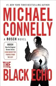 The Black Echo Michael Connelly Paperback