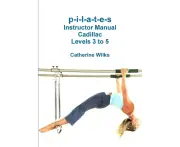 P-I-L-A-T-E-S Instructor Manual Cadillac Levels 3 to 5