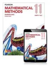 Pearson Mathematical Methods Queensland 11 Student Book with eBook by Nicola Sil