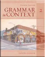 GRAMMAR IN CONTEXT 2, FOURTH EDITION (STUDENT BOOK) By Sandra N. Elbaum **NEW**