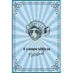 COMPOSITION NOTEBOOK: ANIMAL LOVER MONKEY WIDE RULED COMPOSITION NOTEBOOK: MULTIPURPOSE ANIMAL LOVER MONKEY LOVER COMPOSITION NOTEBOOK