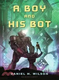 在飛比找三民網路書店優惠-A Boy and His Bot