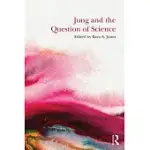 JUNG AND THE QUESTION OF SCIENCE