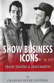 Show Business Icons : Frank Sinatra & Dean Martin [Trade Paperback] Brand New