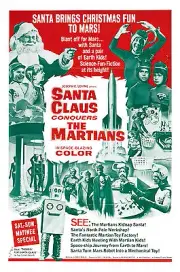 SANTA CLAUS CONQUERS THE MARTIANS Poster Christmas MST3K Weird Cult Classic