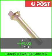 Fits HYUNDAI SOLARIS (SB) 2010-2017 - Brake Caliper Slide Pin Brakes