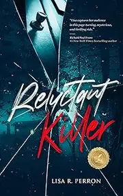 Reluctant Killer