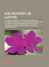 在飛比找三民網路書店優惠-Ice Hockey in Latvia