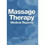 MASSAGE THERAPY MEDICAL REPORTS