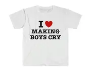 I Heart / Love Making Boys Cry Funny Sassy Meme T Shirt