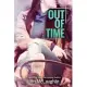Out of Time: Out of Line #2