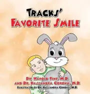 Tracks' Favorite Smile by Dr Harold Pine Hardcover Book