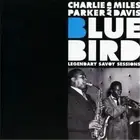 Charlie Parker & Miles Davis Bluebird: Legendary Savoy Sessions (CD) Album