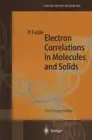 Electron Correlations in Molecules and Solids by Peter Fulde (English) Paperback