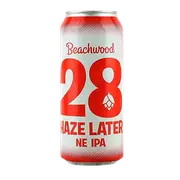 Beachwood 28 Haze Later Hazy IPA