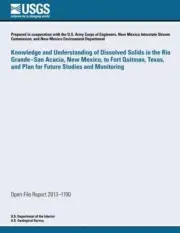 Knowledge and Understanding of Dissolved Solids in the Rio Grande- San Acacia, N