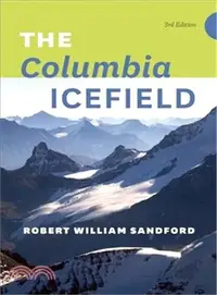 在飛比找三民網路書店優惠-The Columbia Icefield