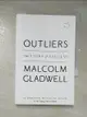【書寶二手書T8／社會_IT1】Outliers: The Story of Success_Malcolm Gladwell
