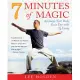 7 Minutes of Magic: Recharge Your Body Each Day with Qi Gong