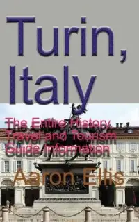 在飛比找博客來優惠-Turin, Italy: The Entire Histo