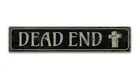 Dead End Rustic Hand Made Vintage Wooden Sign