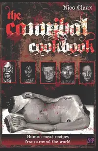 在飛比找誠品線上優惠-The Cannibal Cookbook: Human m