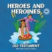Heroes and Heroines of the Old Testament by Janice Emmerson 9781839235849 NEW