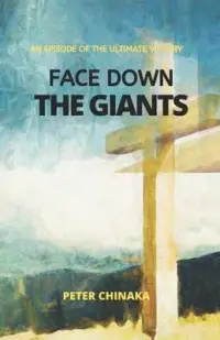 在飛比找博客來優惠-Face Down the Giants: An Episo