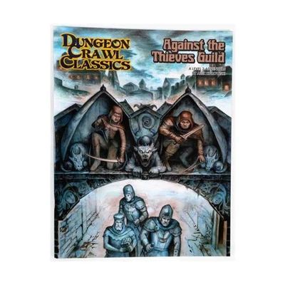 Goodman DCC RPG Against the Thieves Guild New
