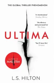 Ultima: From the bestselling author of the No.1 global phenomenon MAESTRA. Love