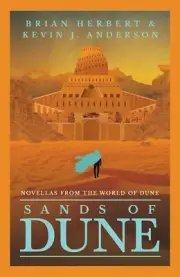 SANDS OF DUNE (B PB) by HERBERT, BRIAN NEW Paperback