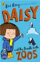 Daisy and the Trouble with Zoos (Daisy Fiction)