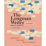 THE LONGMAN WRITER: RHETORIC AND READER