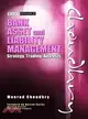 Bank Asset And Liability Management:Strategy, Trading,Analysis