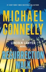 Resurrection Walk Hardcover – Large Print, 2023 by Michael Connelly