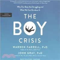在飛比找三民網路書店優惠-The Boy Crisis ― Why Our Boys 