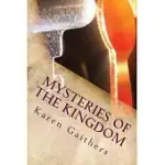 MYSTERIES OF THE KINGDOM: THE KEYS TO LIFE