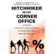 Hitchhiker in the Corner Office: Avoiding the Top-10 Hiring Potholes So Your Employees Don’t Hit the Road