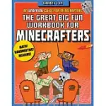 THE GREAT BIG FUN WORKBOOK FOR MINECRAFTERS: GRADES 1 & 2: AN UNOFFICIAL WORKBOOK