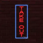 NEW "TAKE OUT" w/BORDER VERTICAL 30x12x1 INCH LED FLEX WINDOW INDOOR SIGN 31632