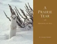 在飛比找博客來優惠-A Prairie Year: Messages to Ma