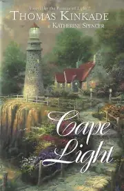 Cape Light by Katherine Spencer and Thomas Kinkade (2002, Hardcover) Brand New