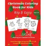 CHRISTMAS COLORING BOOK FOR KIDS: 50 SEASONAL CHRISTMAS MOTIVES THAT KIDS LOVE TO COLOR