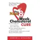 The New 8-Week Cholesterol Cure