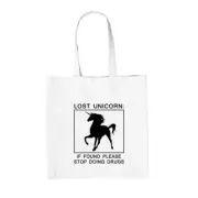 Lost Unicorn, If Found Stop Doing Drugs - Canvas Tote Bag - Fantasy Funny Joke