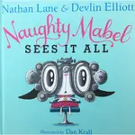 【書酷英文書】【全新折扣精裝繪本】NAUGHTY MABEL SEES IT ALL (HARDCOVER)(NMSI)